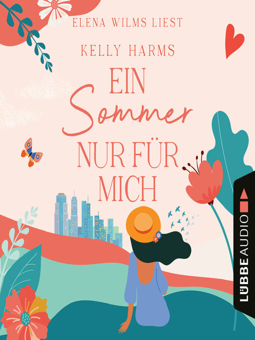 Title details for Ein Sommer nur für mich by Kelly Harms - Available